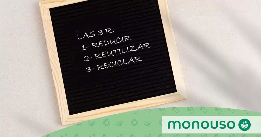 Las 3 R del reciclaje: reducir, reutilizar, reciclar